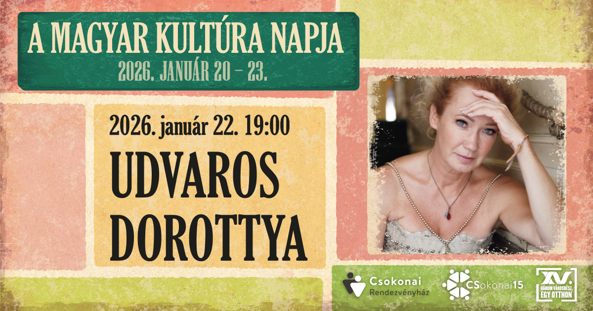 Udvaros Dorottya önálló estje